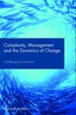 Complexity, Management and the Dynamics of Change