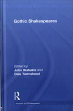 Gothic Shakespeares