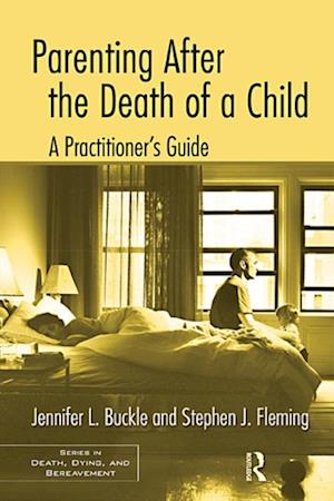 Parenting After the Death of a Child