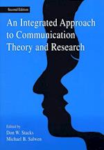 Integrated Approach to Communication Theory and Research