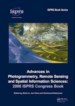 Advances in Photogrammetry, Remote Sensing and Spatial Information Sciences: 2008 ISPRS Congress Book