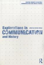 Explorations in Communication and History