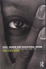 Race, Gender and Educational Desire