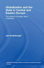 Globalization and the State in Central and Eastern Europe