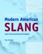 Routledge Dictionary of Modern American Slang and Unconventional English