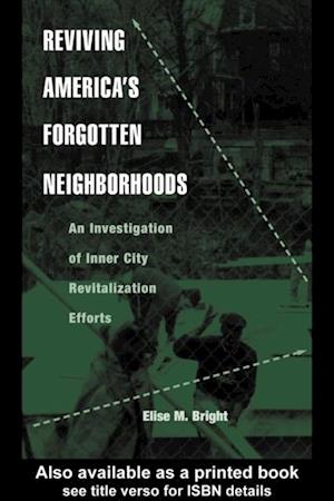 Reviving America's Forgotten Neighborhoods