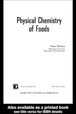 Physical Chemistry of Foods