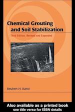 Chemical Grouting And Soil Stabilization, Revised And Expanded