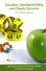 Education, Disordered Eating and Obesity Discourse