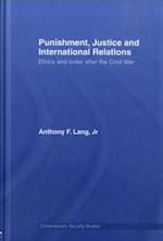 Punishment, Justice and International Relations