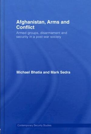 Afghanistan, Arms and Conflict