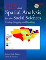 GIS and Spatial Analysis for the Social Sciences
