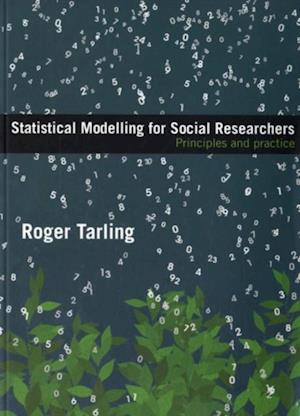 Statistical Modelling for Social Researchers