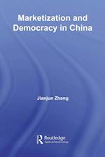 Marketization and Democracy in China