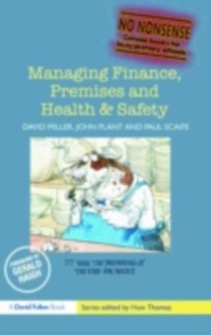 Managing Finance, Premises and Health & Safety