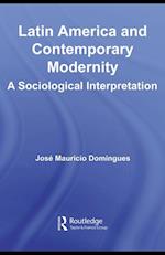 Latin America and Contemporary Modernity