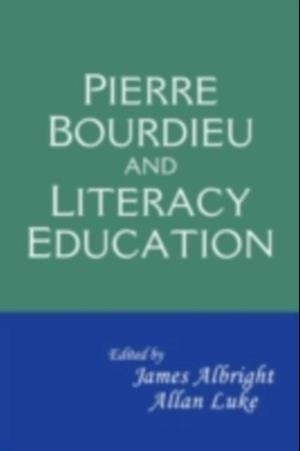 Pierre Bourdieu and Literacy Education