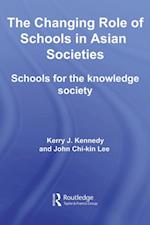 Changing Role of Schools in Asian Societies