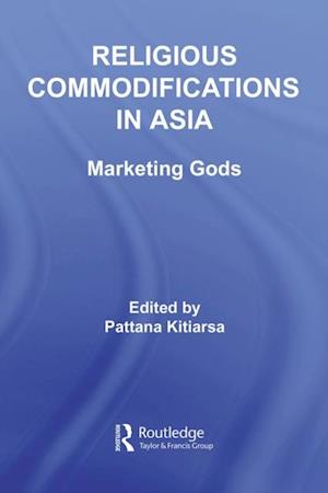 Religious Commodifications in Asia