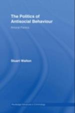 Politics of Antisocial Behaviour
