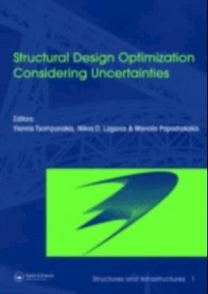 Structural Design Optimization Considering Uncertainties