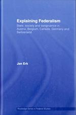 Explaining Federalism