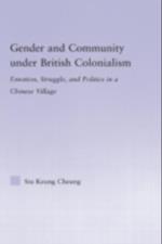 Gender and Community Under British Colonialism