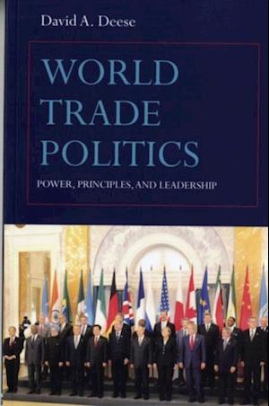 World Trade Politics