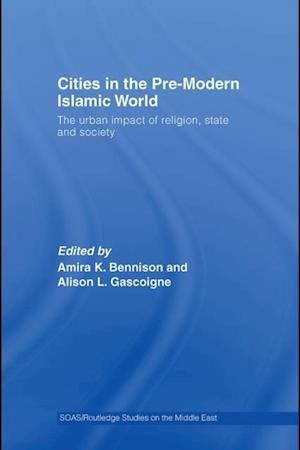 Cities in the Pre-Modern Islamic World