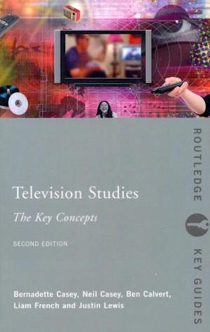 Television Studies: The Key Concepts