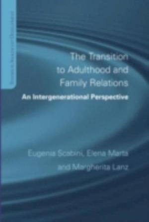 Transition to Adulthood and Family Relations