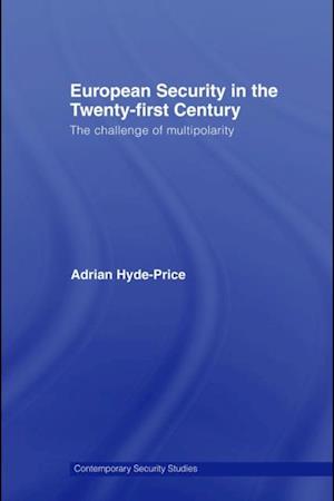European Security in the Twenty-First Century
