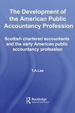 Development of the American Public Accounting Profession