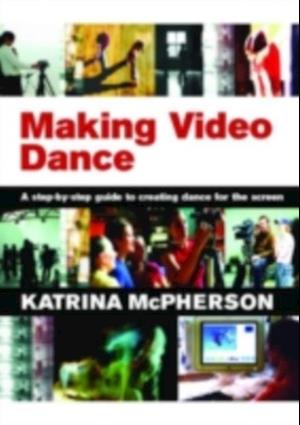 Making Video Dance