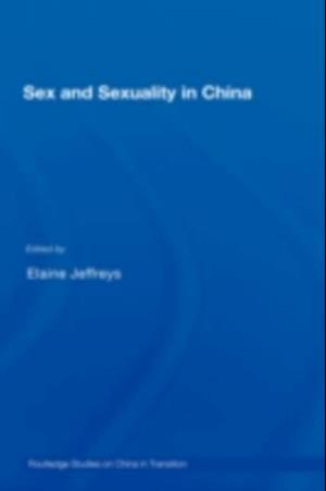 Sex and Sexuality in China