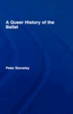 Queer History of the Ballet