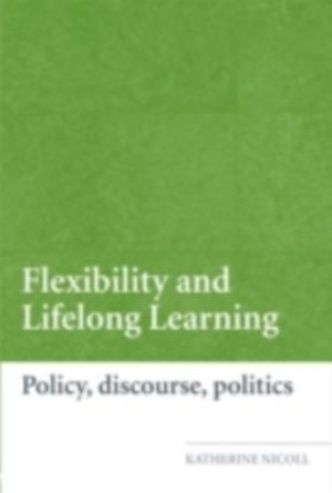 Flexibility and Lifelong Learning