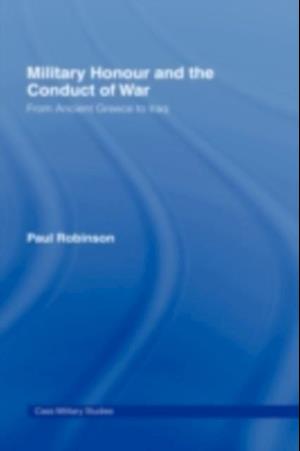 Military Honour and the Conduct of War