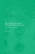 Economic and Social Transformation in China