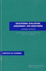 Educational Evaluation, Assessment and Monitoring