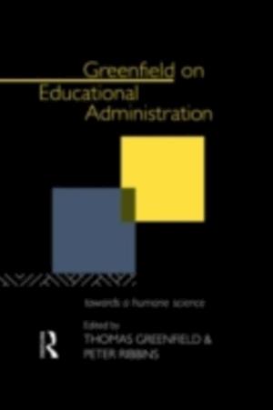 Greenfield on Educational Administration