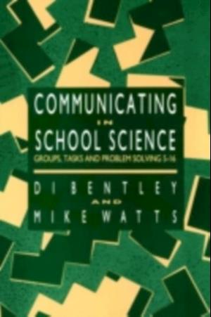 Communicating In School Science