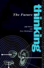 Future of Thinking