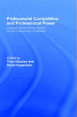 Professional Competition and Professional Power