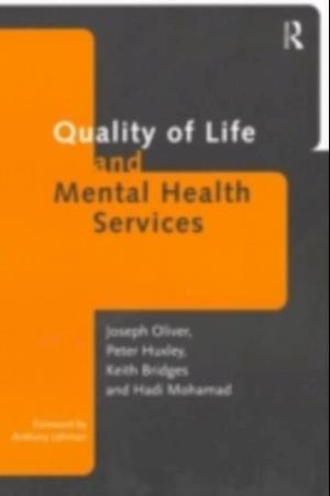 Quality of Life and Mental Health Services