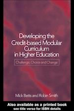 Developing the Credit-Based Modular Curriculum in Higher Education