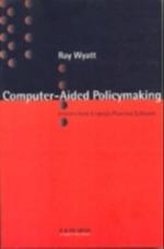 Computer Aided Policy Making
