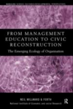 From Management Education to Civic Reconstruction