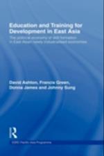 Education and Training for Development in East Asia