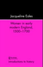 Women In Early Modern England, 1500-1700